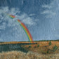 'Your Rainbow is Coming' Print